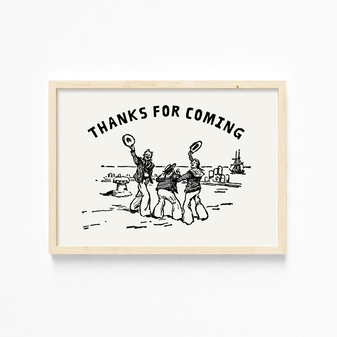 Thanks For Coming Vintage Sailors Black Ink Nautical Art Poster - Image 4