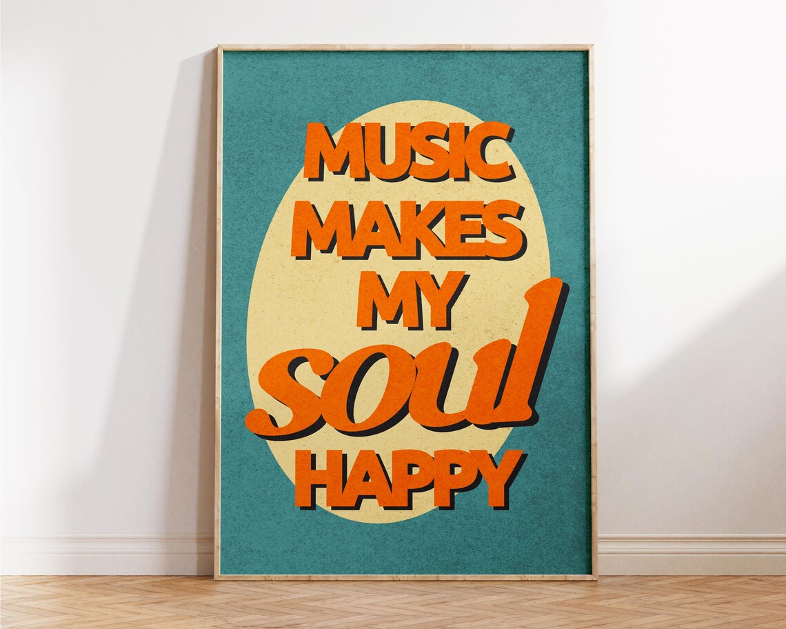 Music Makes My Soul Happy Orange Retro Quote Poster Teal Background - Image 4