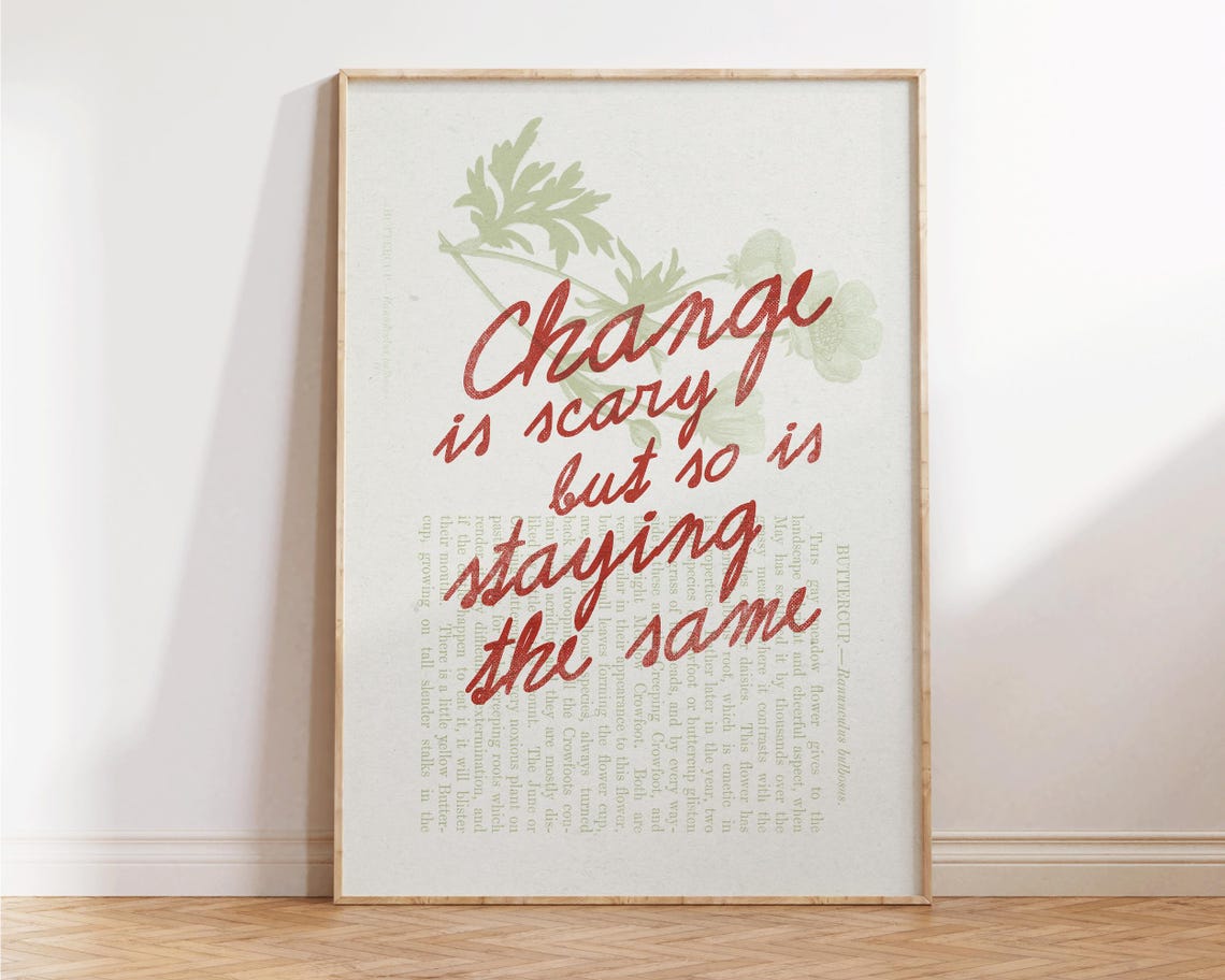 Change Is Scary Red Script Floral Book Page Motivational Quote Poster - Image 4