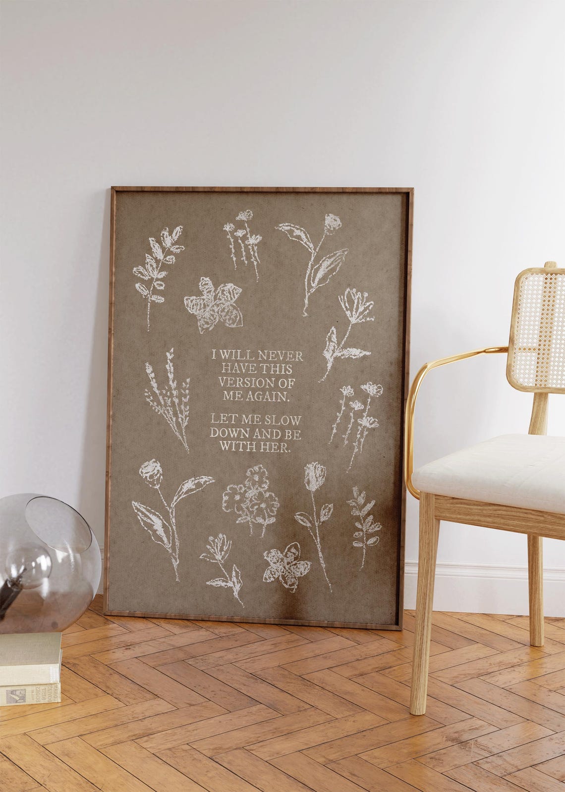 I Will Never Have This Version Of Me Again Botanical Affirmation Print