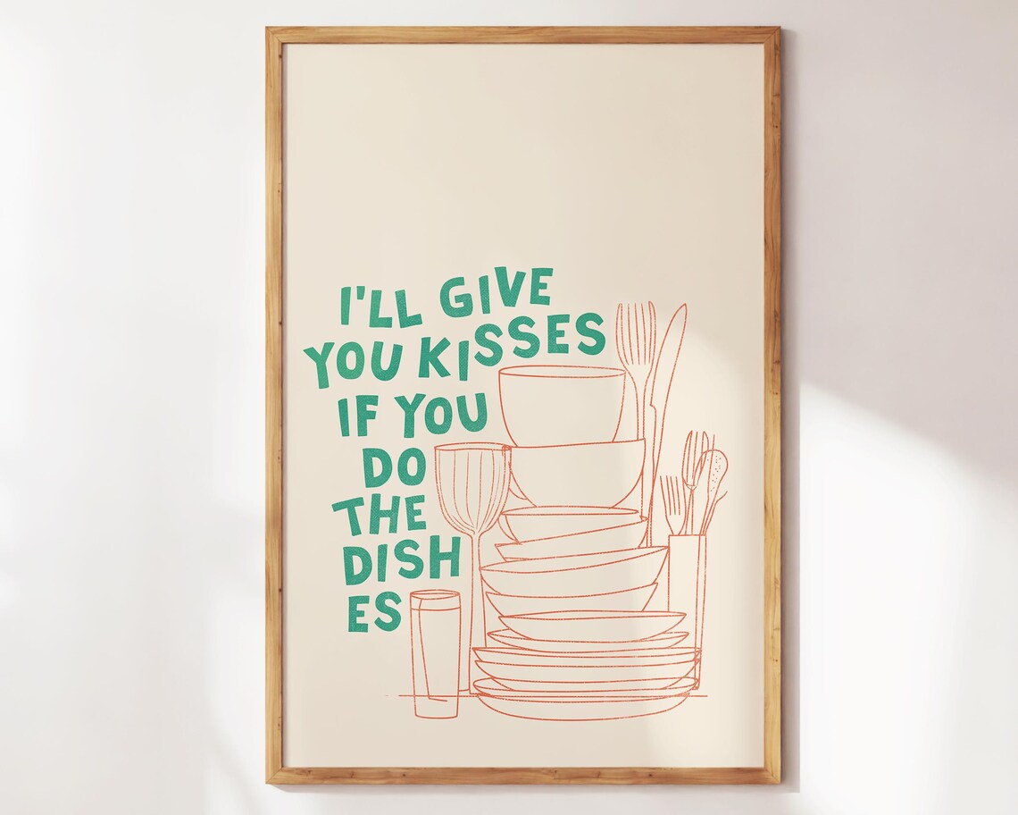 Ill Give You Kisses If You Do The Dishes Green Kitchen Humor Poster - Image 2
