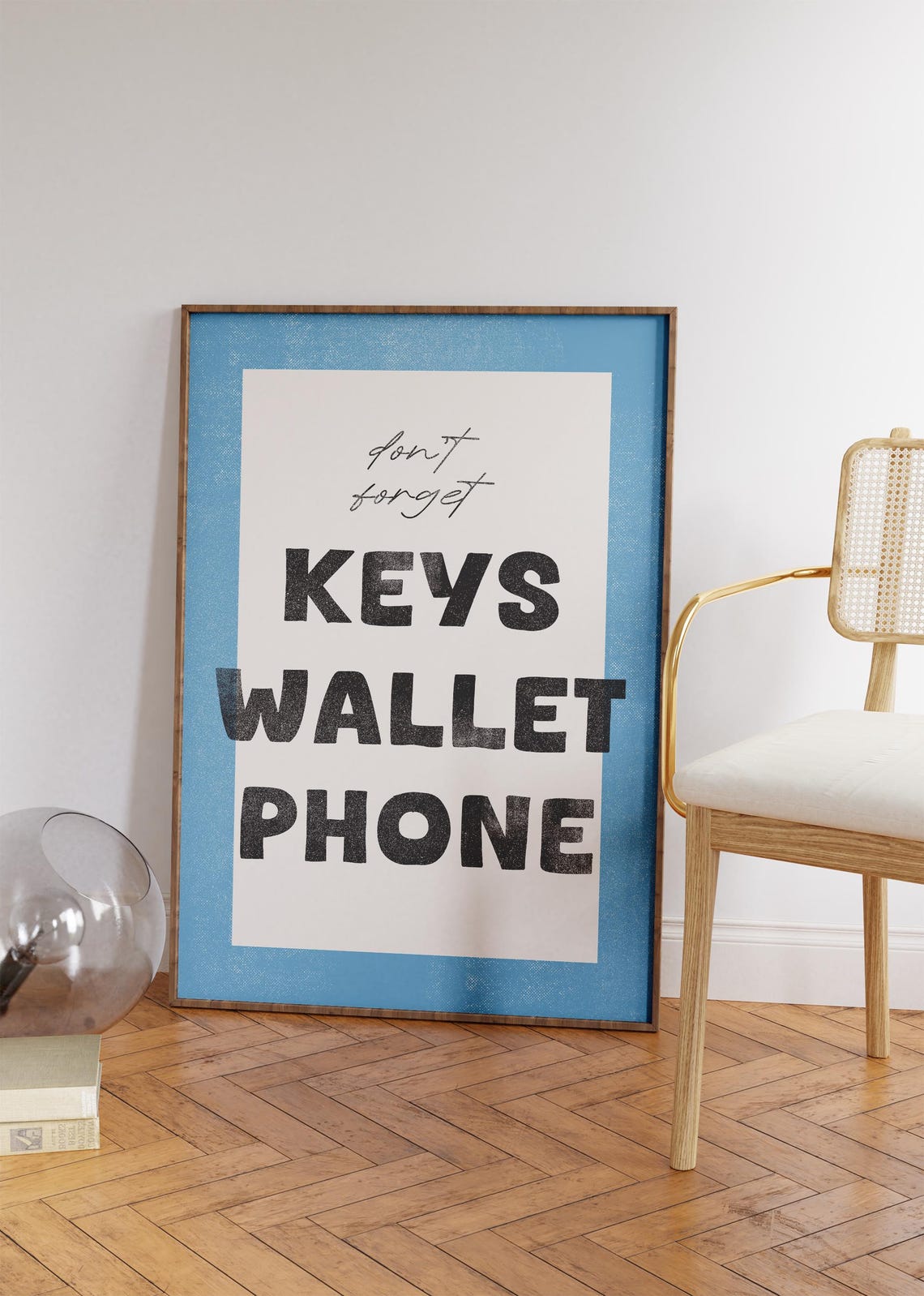 Dont Forget Keys Wallet Phone Blue Entryway Reminder Wall Poster - Image 3