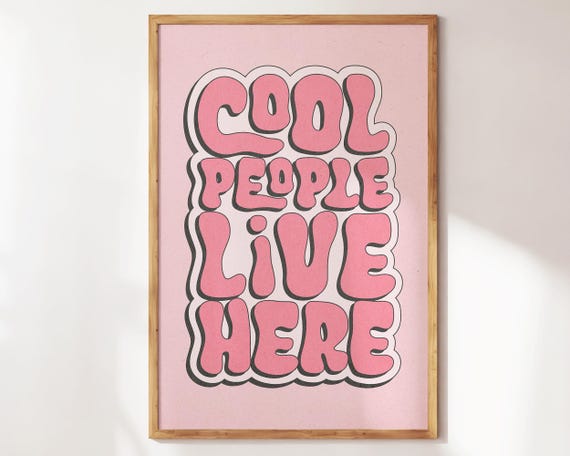 Cool People Live Here Retro Minimalist Print Funny Living Room Wall Art Preppy Apartment Decor Funny Wall Decor Neutral Print Home Gift