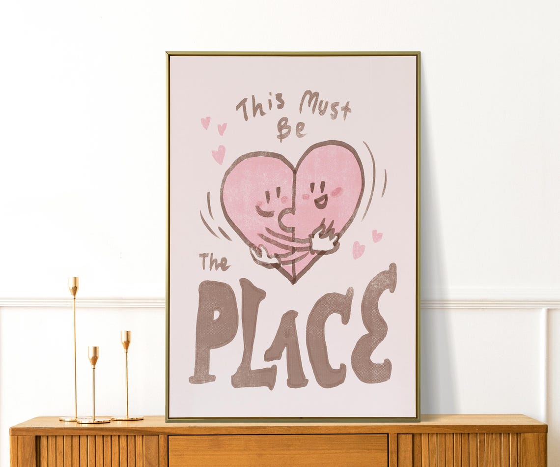 This Must Be The Place Hugging Heart Pink Cute Valentine Love Poster - Image 2