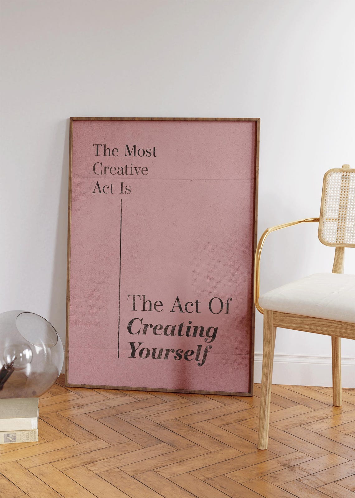 The Most Creative Act Is Creating Yourself Pink Minimal Quote Poster - Image 2