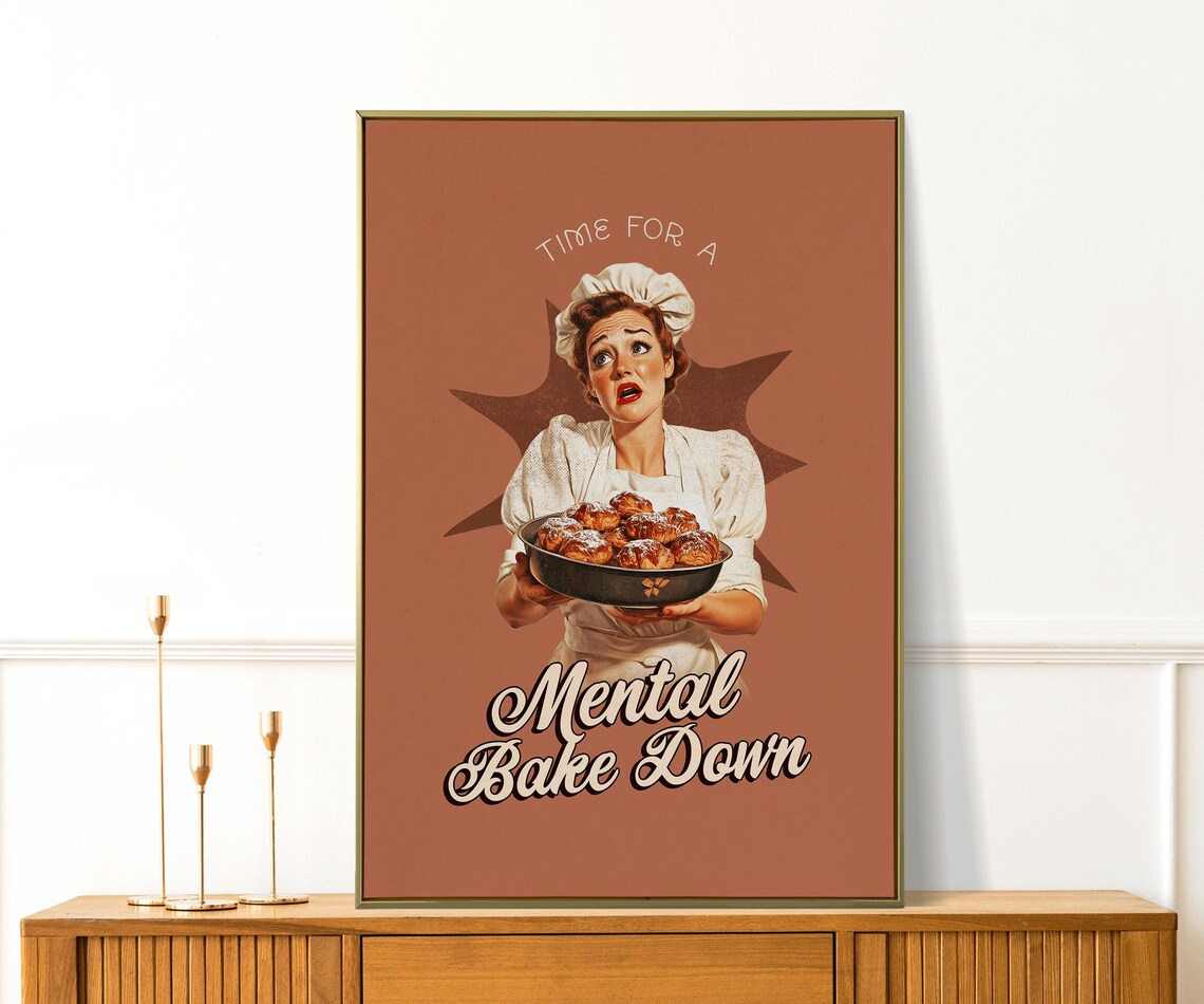 Time For A Mental Bake Down Retro Housewife Terracotta Kitchen Art