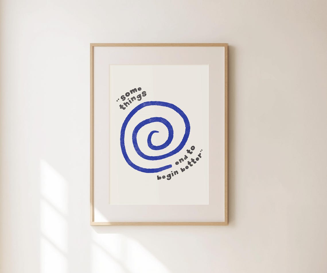 Some Things End To Begin Better Blue Spiral Quote Trendy Wall Decor - Image 4