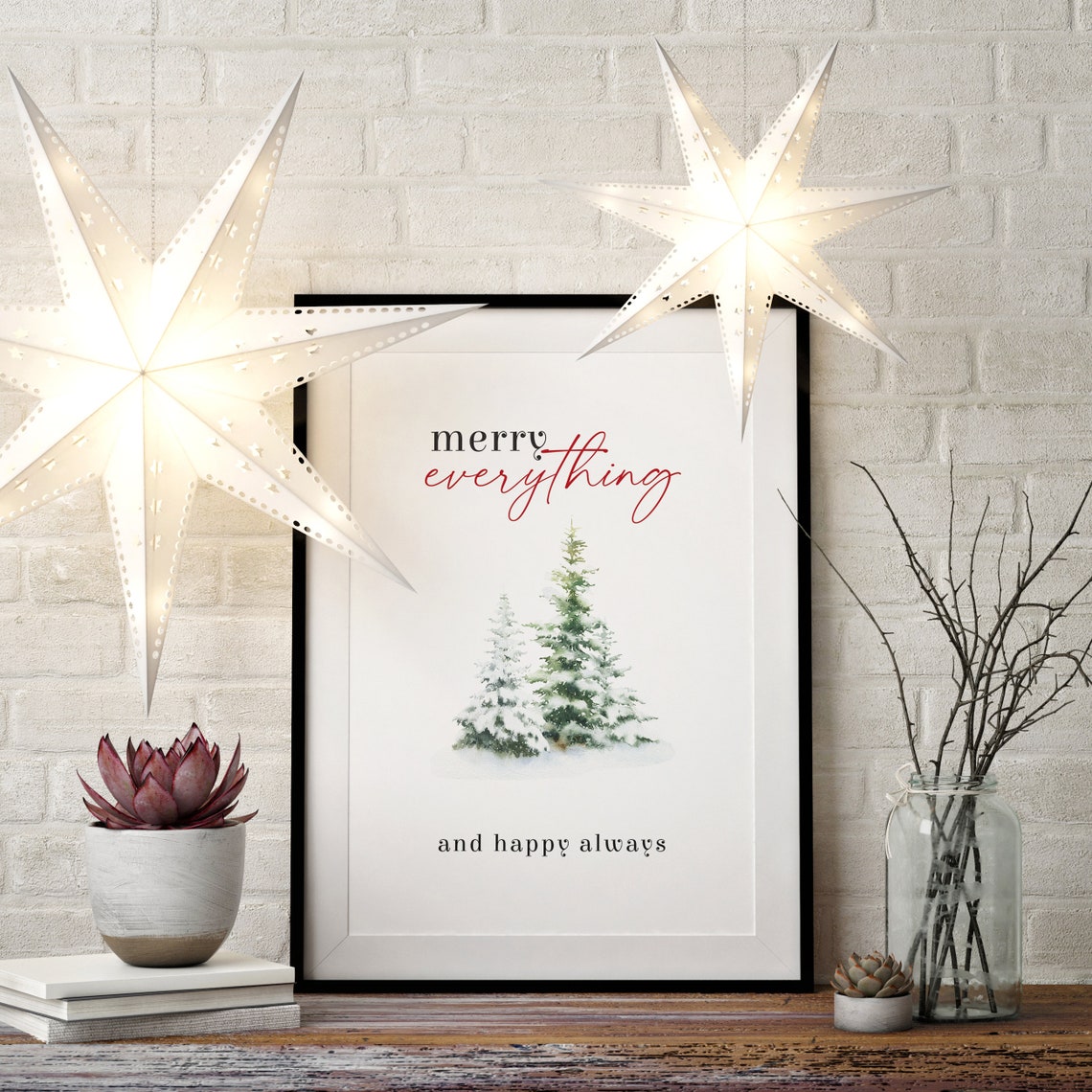 Merry Everything and Happy Always Snowy Pines Holiday Poster - Image 2