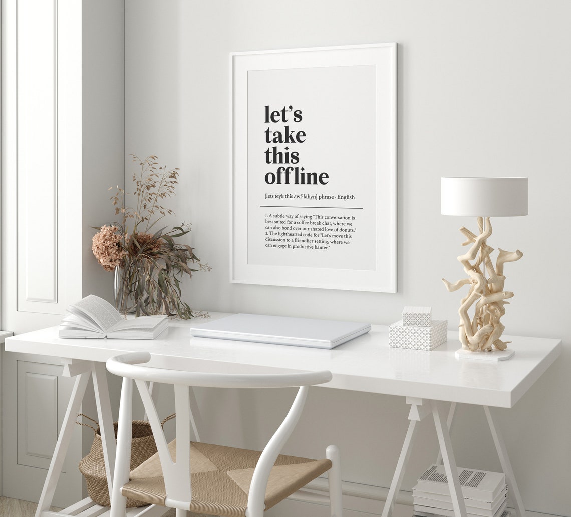 Lets Take This Offline Funny Definition Modern Office Serif Wall Print - Image 3