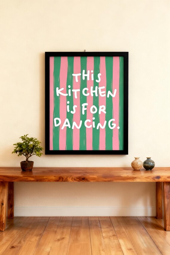 This Kitchen Is For Dancing, Retro Funny Quote