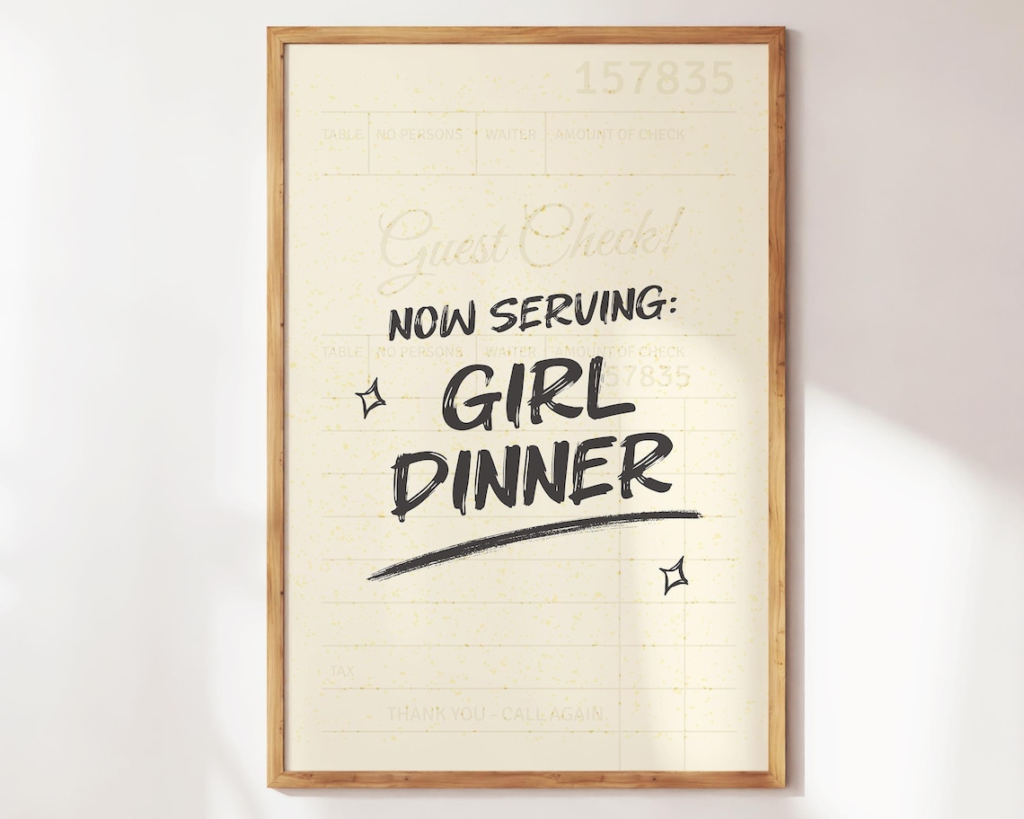 Now Serving Girl Dinner Vintage Guest Check Kitchen Quote Poster