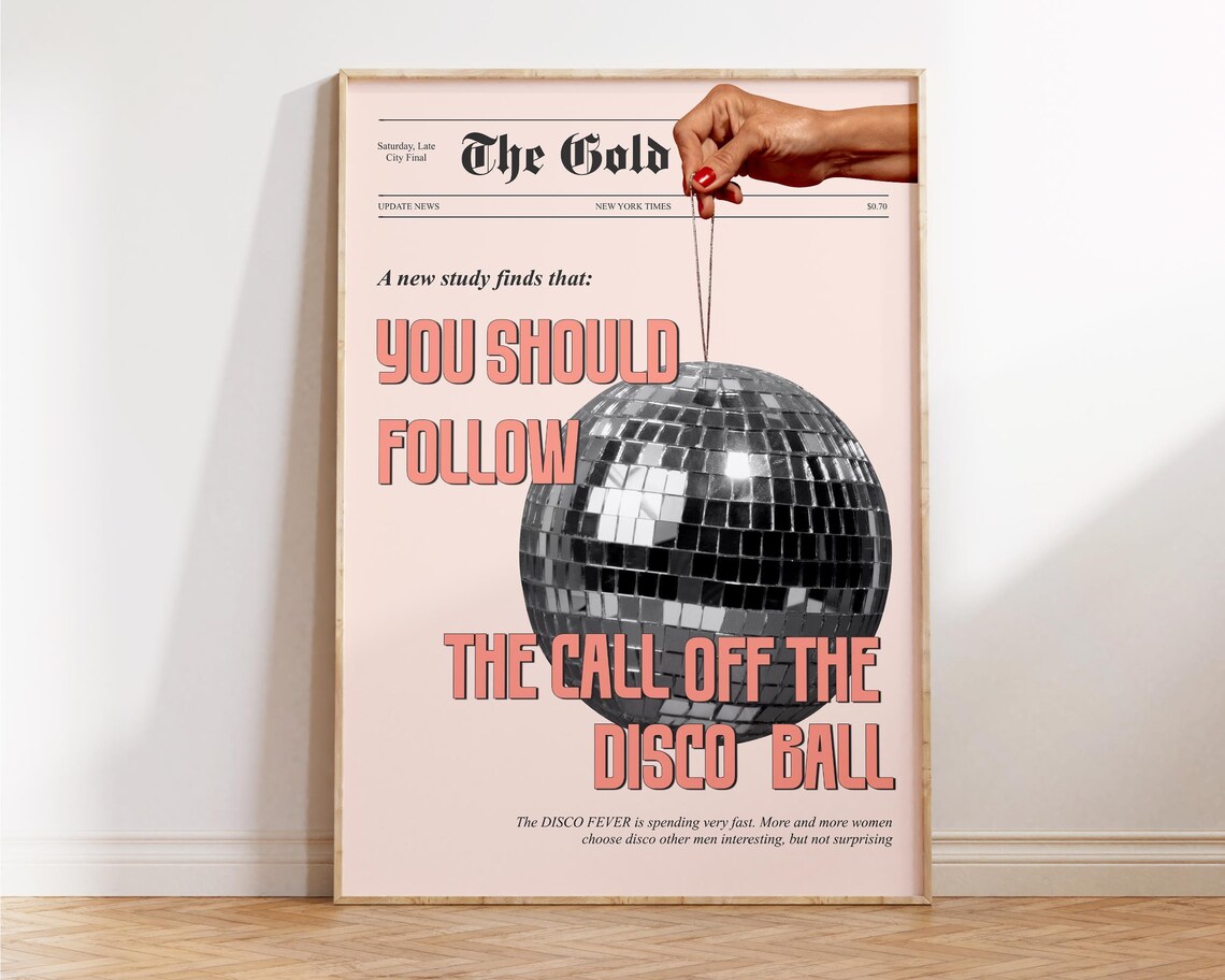 Follow the Call of the Disco Ball Pink Retro Newspaper Poster