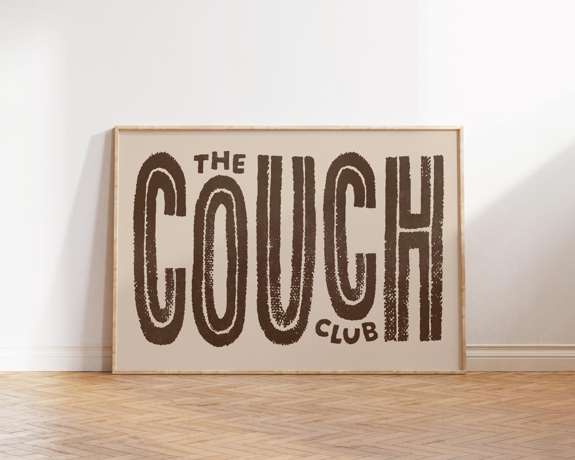 The Couch Club Bold Typography Homebody Living Room Decor Poster