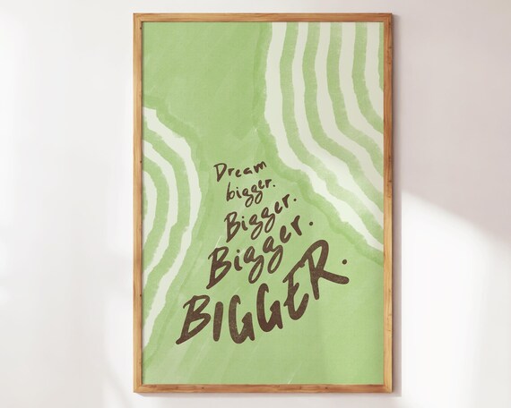 Dream Bigger Print Office Wall Art Apartment Decor Motivational Trendy Living Room Minimalist
