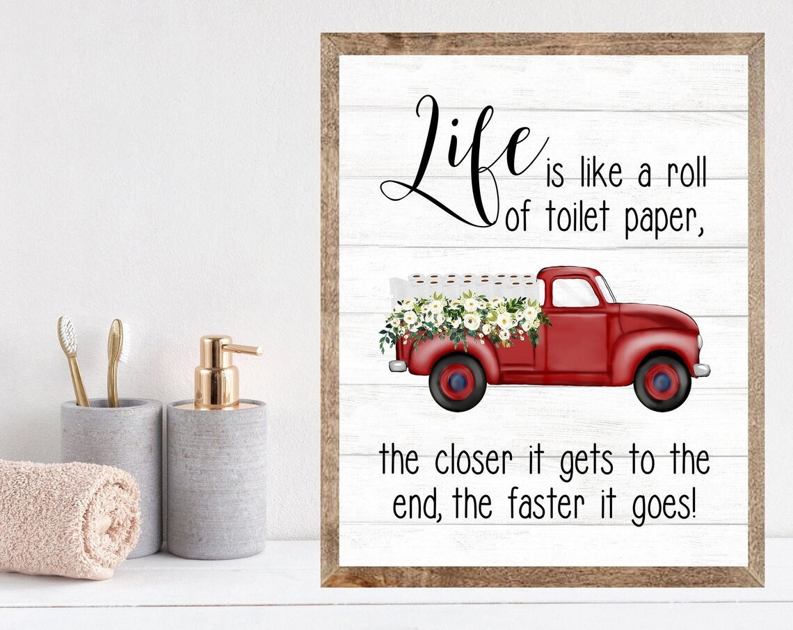 Red Antique Truck Hauling Toilet Paper Funny Life Quote Poster