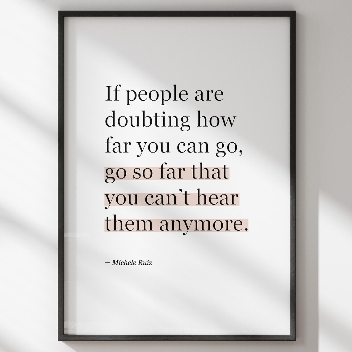 Michele Ruiz Go So Far Motivational Quote Office Wall Poster
