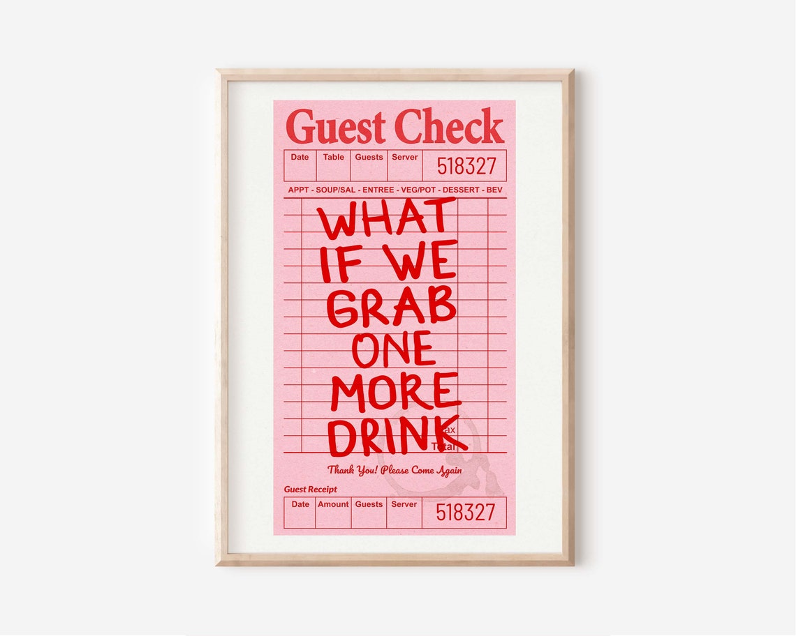 What If We Grab One More Drink Pink Guest Check Bar Cart Retro Poster - Image 3
