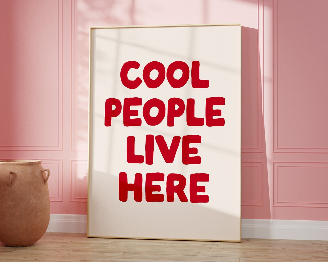 Cool People Live Here Typography Poster Art Print - Image 3