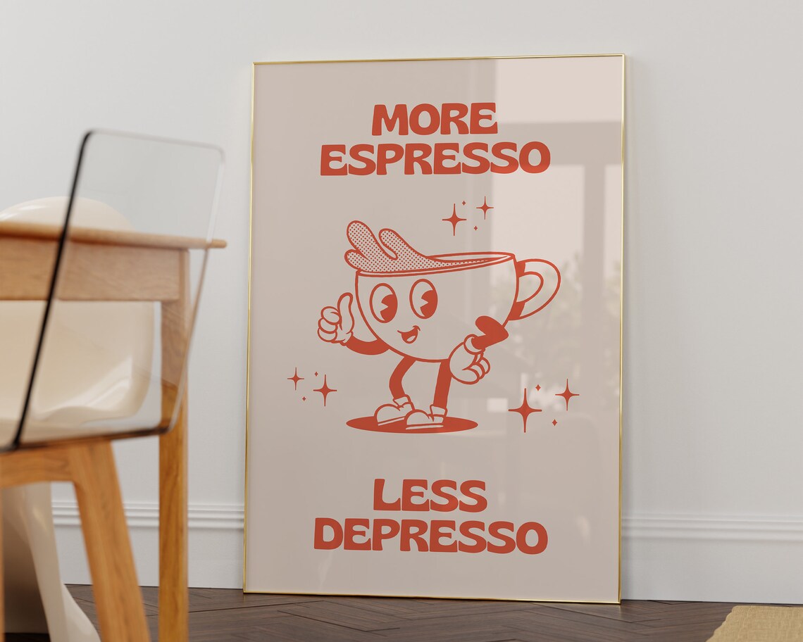 More Espresso Less Depresso Coffee Poster, Retro - Image 2