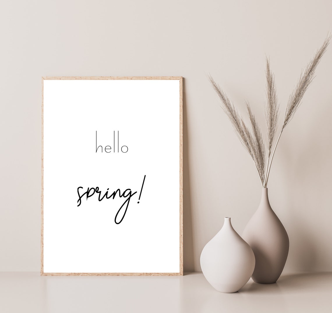 Hello Spring Minimalist Script Typography Seasonal Quote Poster