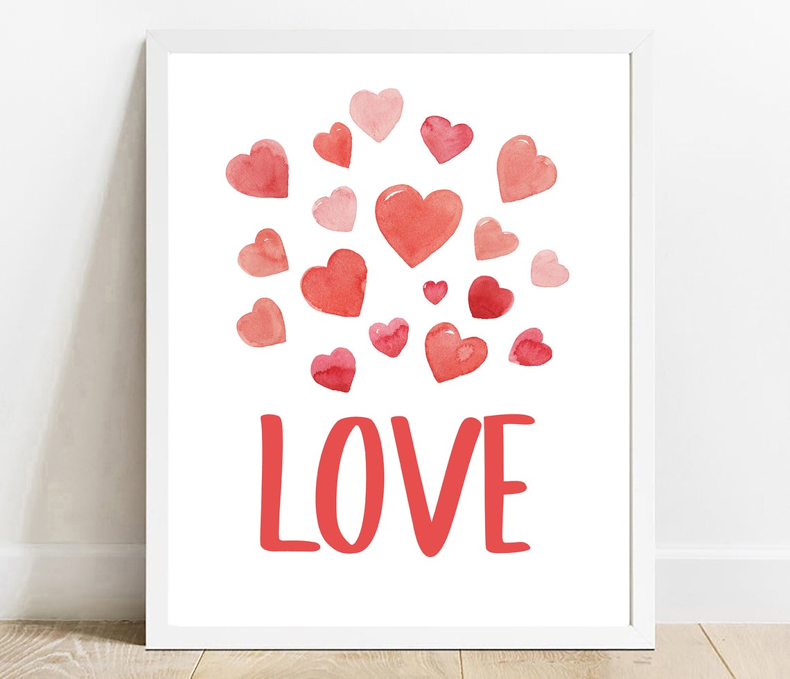 Love Watercolor Hearts Romantic Valentine Day Sweet Quote Print