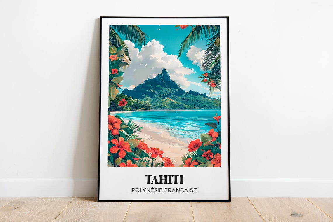 Tahiti Travel Poster Tahiti Illustration Polynesia Travel Poster Tahiti Print Tahiti Travel Gift Tropical Decor