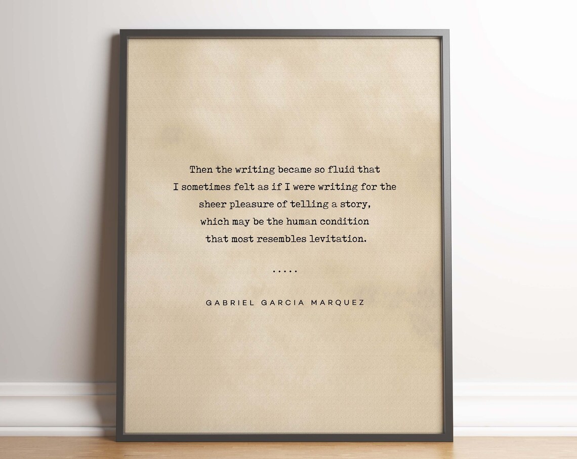 Gabriel Garcia Marquez Writing Sheer Pleasure Typewriter Quote Poster
