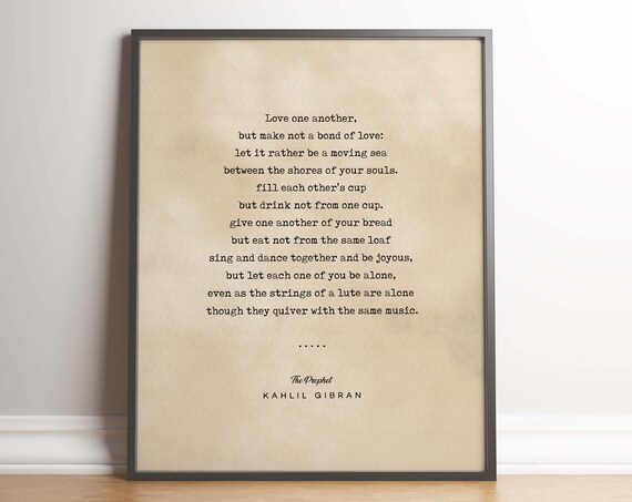Kahlil Gibran The Prophet Love One Another Marriage Quote Poster