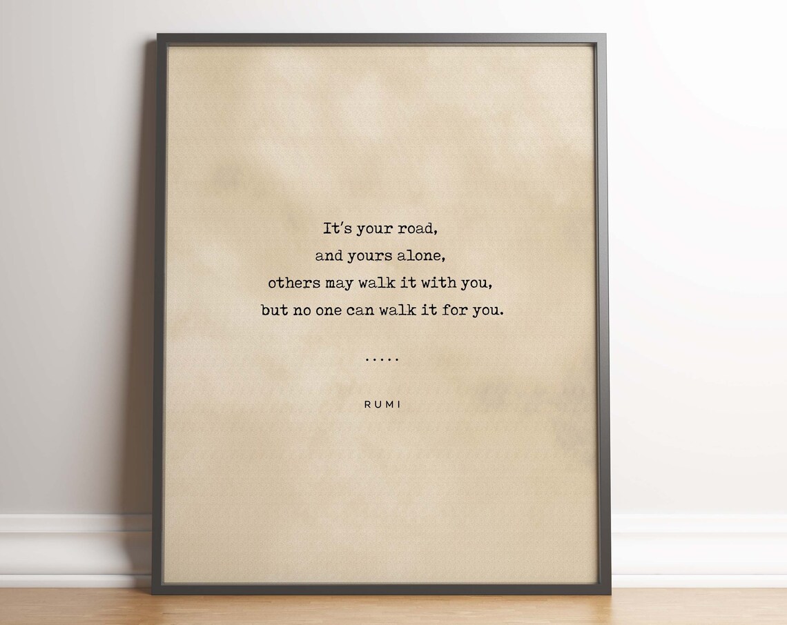 Rumi Its Your Road and Yours Alone Journey Typewriter Poster