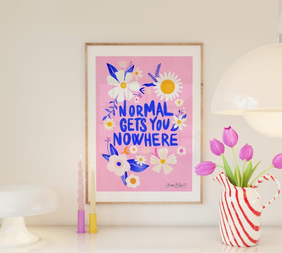 Pink Maximalist Funny Saying Quote Art Print