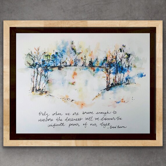 Brené Brown Brave Enough Explore Darkness Winter Forest Lake Poster