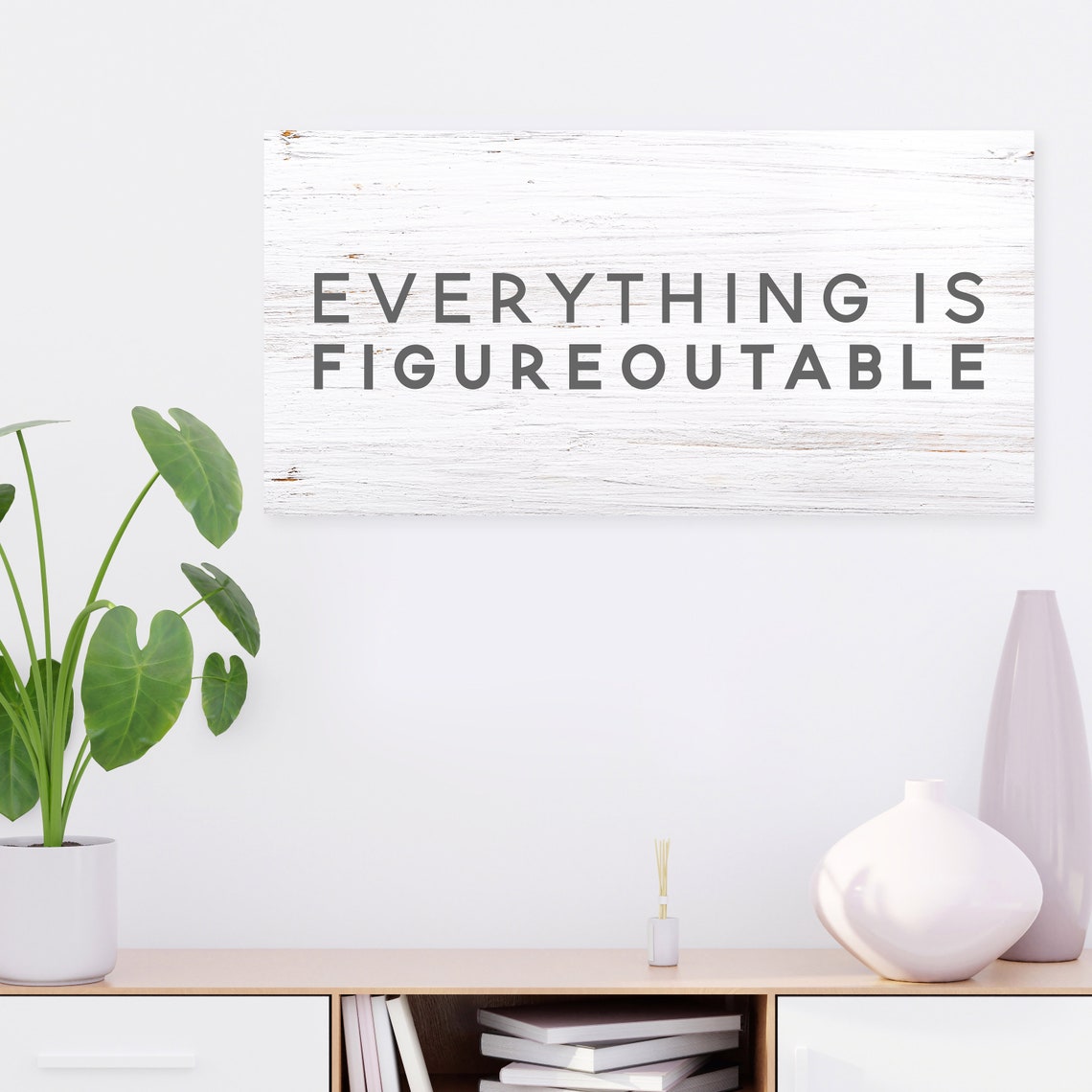 Everything Is Figureoutable Whitewashed Wood Motivational Quote Poster - Image 3