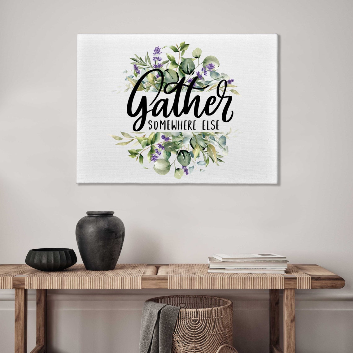 Gather Somewhere Else Funny Botanical Entryway Humor Sign Poster - Image 3