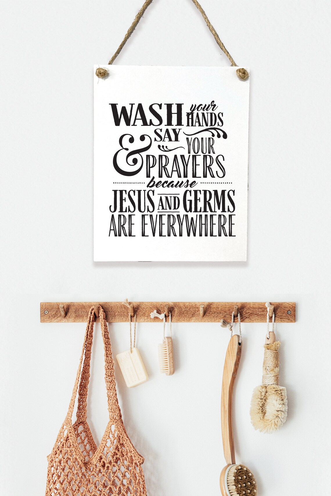 Wash Your Hands Say Your Prayers Funny Religious Bathroom Sign Wall Poster - Image 2