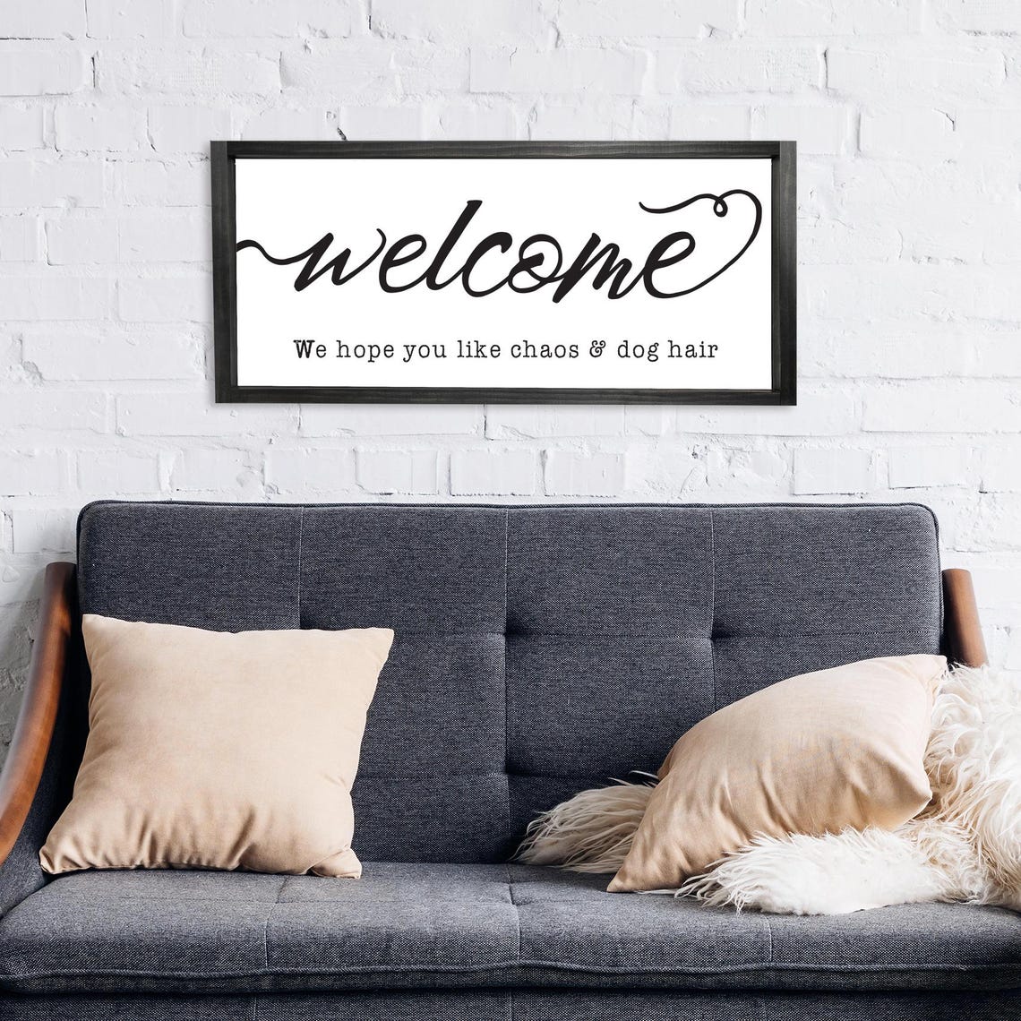 Welcome We Hope You Like Chaos And Dog Hair Funny Entry Poster - Image 3