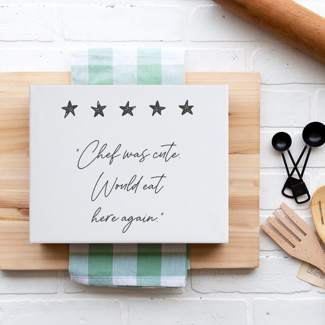 Chef Was Cute Would Eat Here Again Five Star Kitchen Review Poster - Image 3