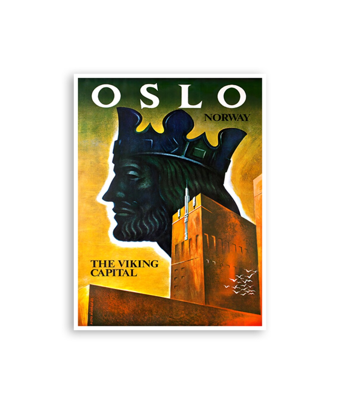 Oslo Norway Vintage Travel Poster The Viking Capital Crowned King