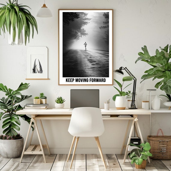 Black And White Photography Keep Moving Forward Inspirational Moving Image In Various Sizes From 4x6 10 X 15 Cm To 24x36 60 X 90 Cm