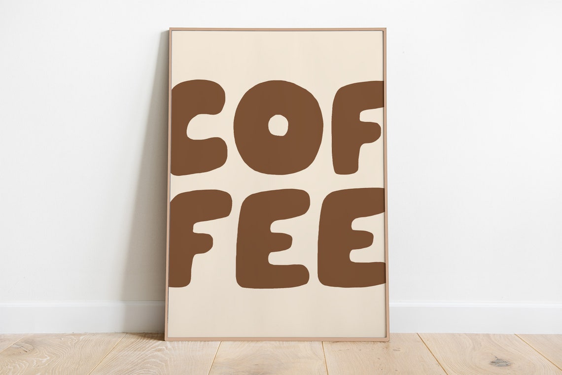 Brown Bold COFFEE Typography Modern Minimalist Kitchen Wall Art - Image 4