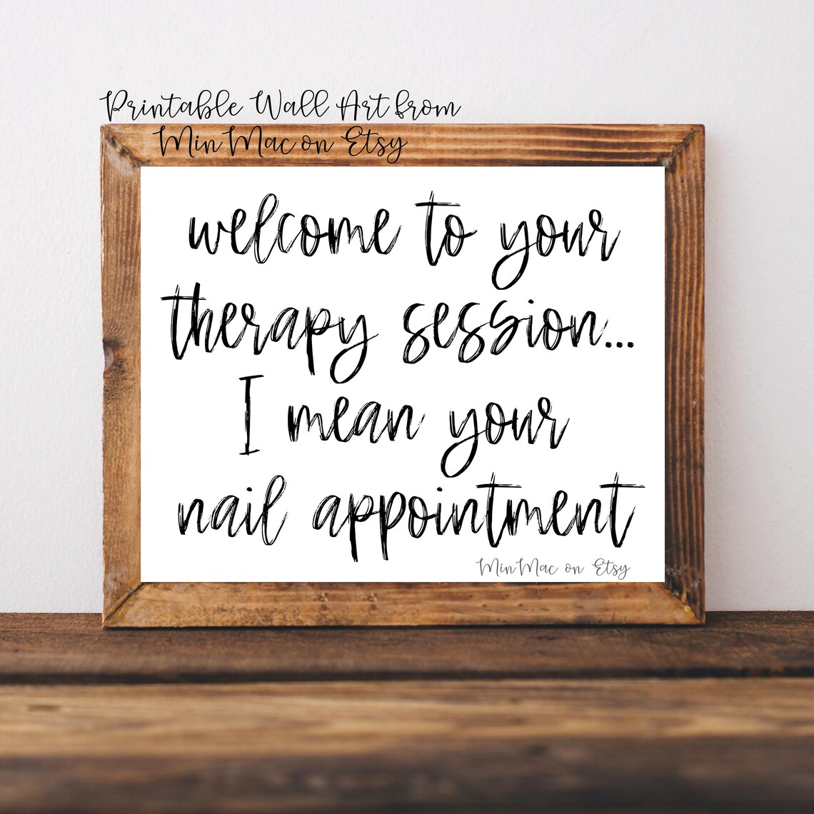 Nail Salon Welcome Sign Quote Poster Print