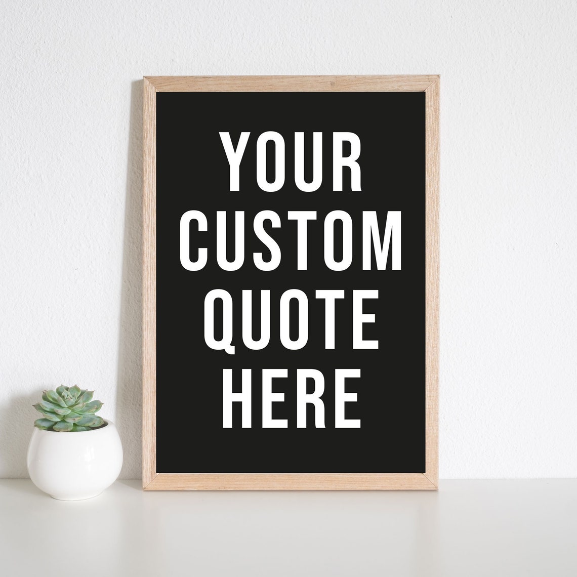 Your Custom Quote Here Bold Black Typography Personalised Print - Image 2