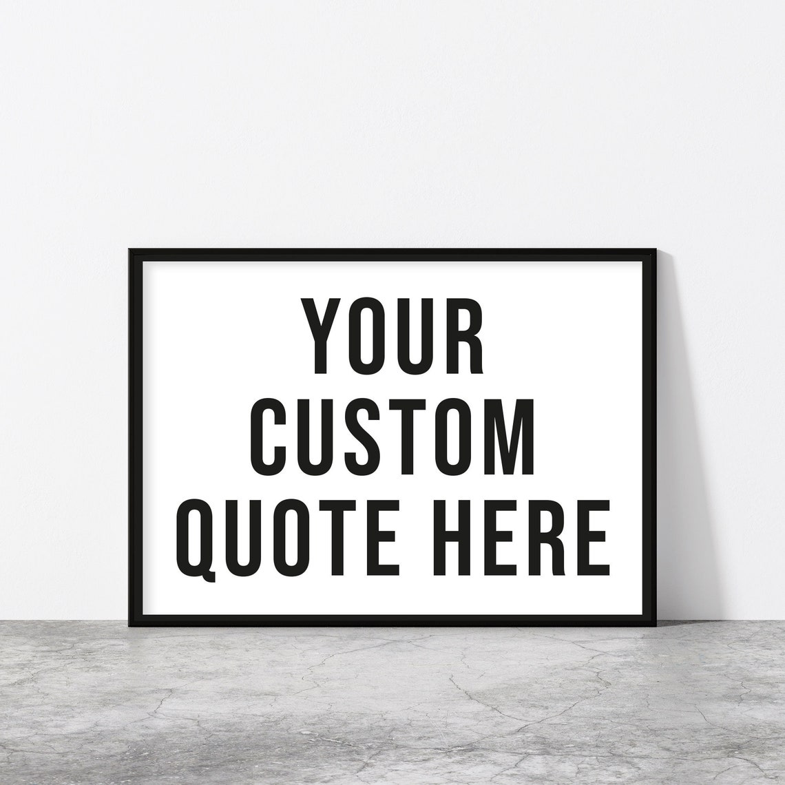 Personalised Custom Quote Minimalist Black on White Typography Poster - Image 2