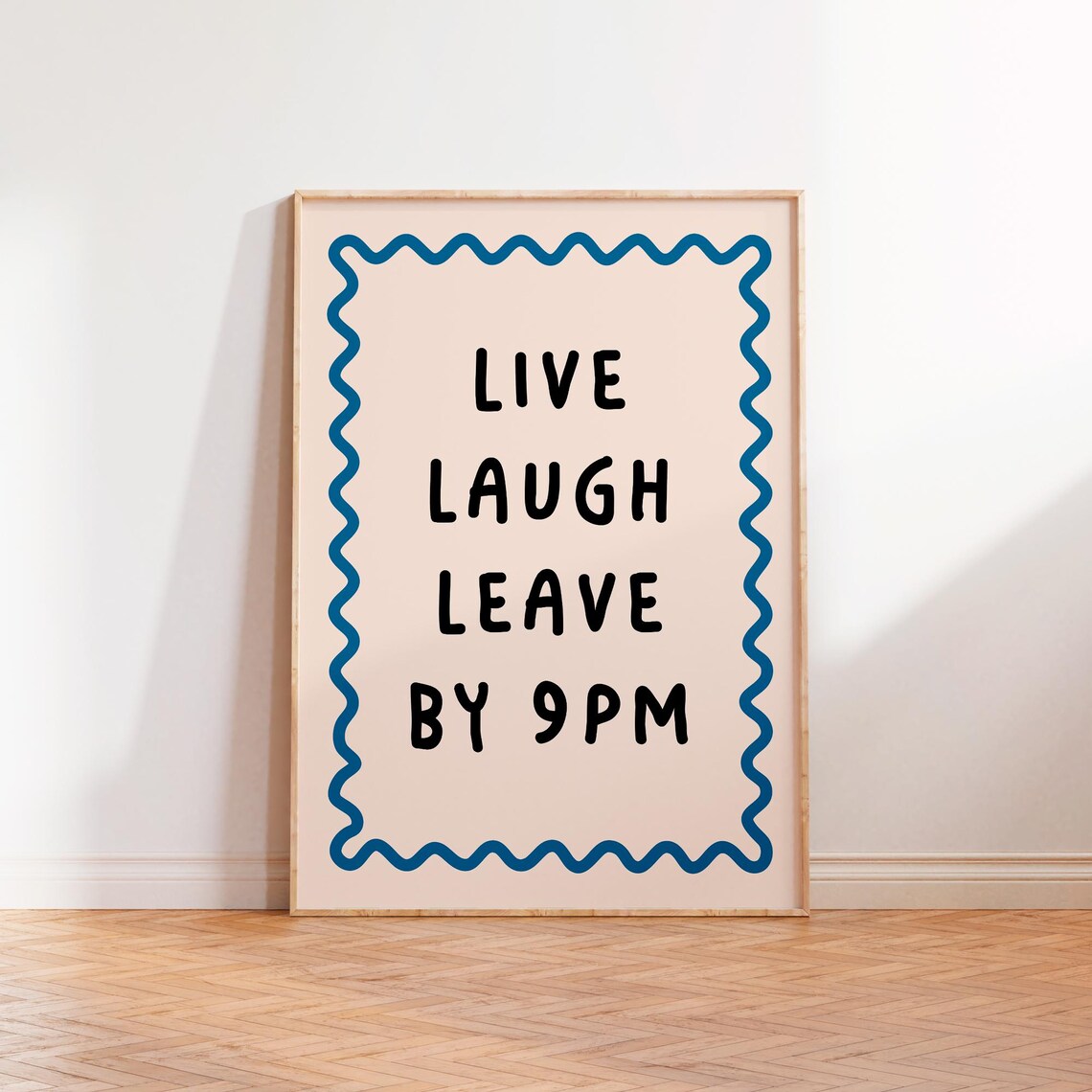 Live Laugh Leave By 9pm Quote Typography Poster - Image 2