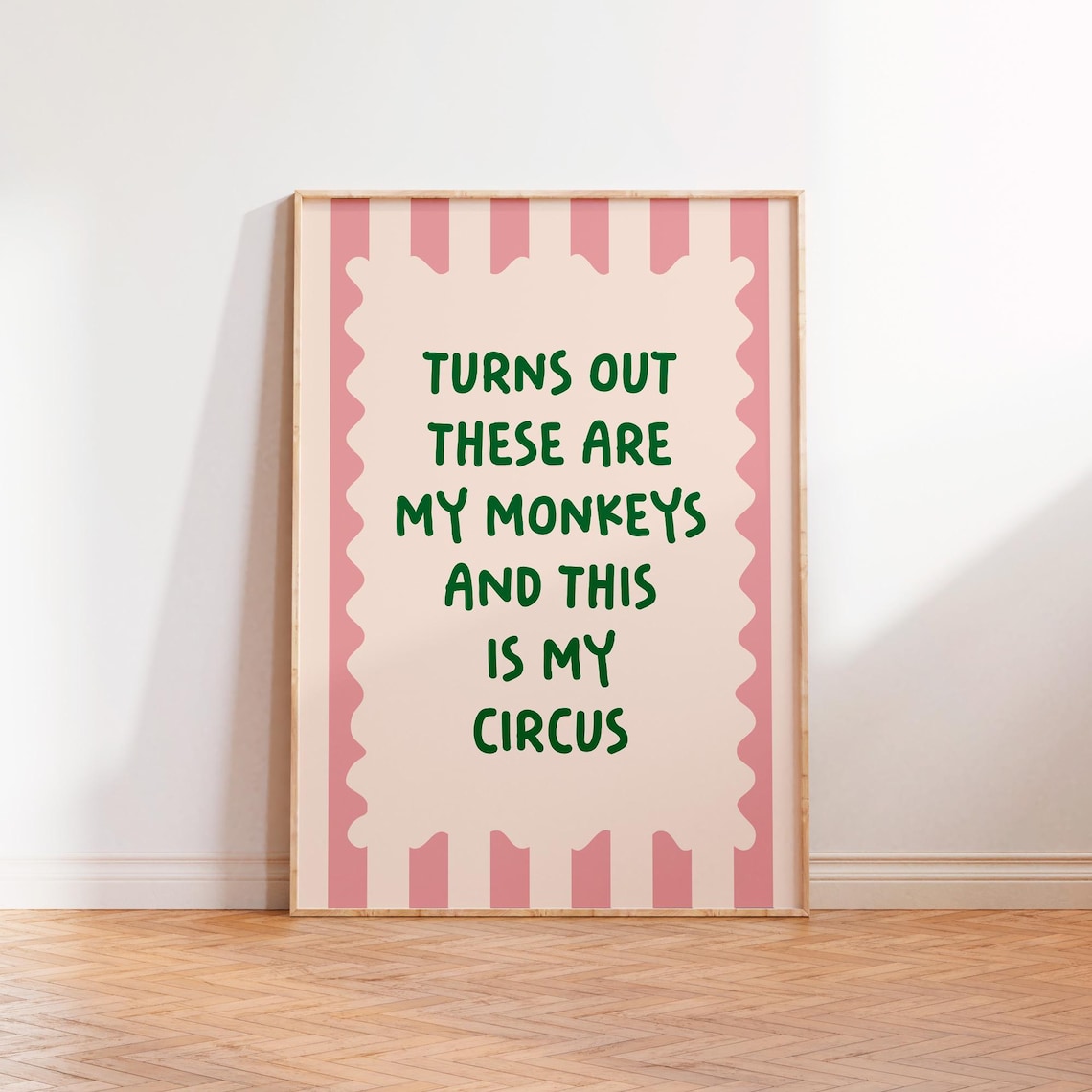 Turns Out These Are My Monkeys Circus Art Print - Image 2