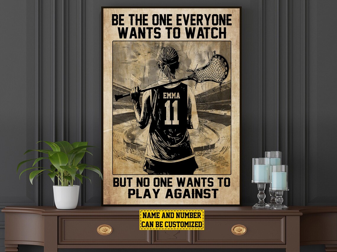 Personalized Lacrosse Girl Be The One Quote Custom Name Number Sports Poster - Image 5