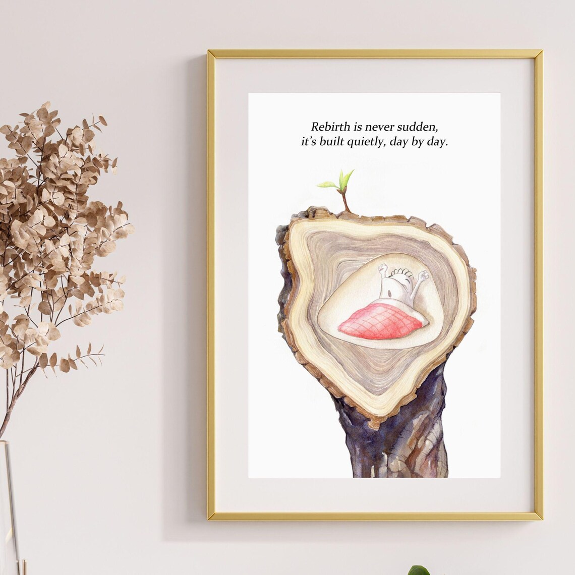 Rebirth Is Never Sudden Motivational Quote Wall Artdigital Poster Minimalist Hand Drawnfunnywarmhealingoffice
