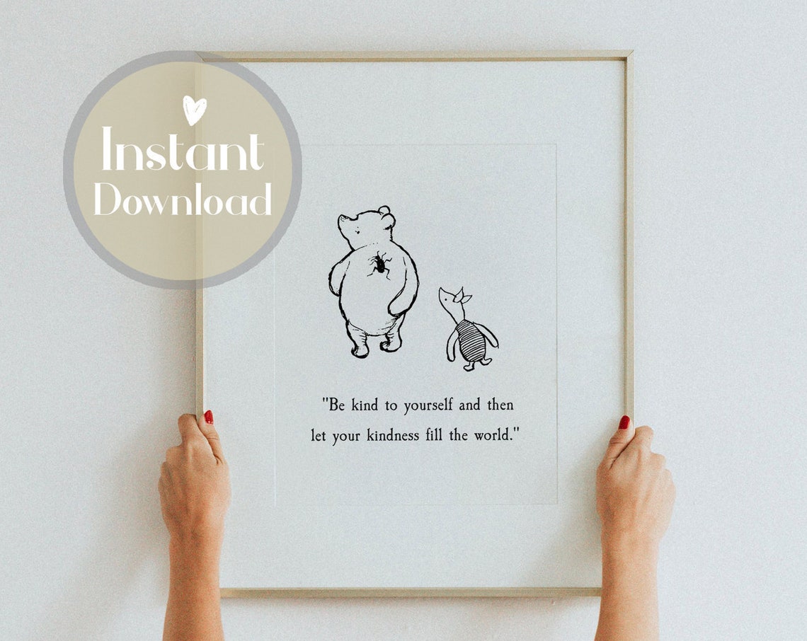 Winnie the Pooh Be Kind to Yourself Kindness Quote Wall Print - Image 4