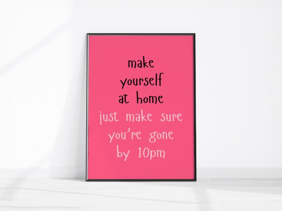 Make Sure Youre Gone By 10pm Funny Print Rude Entryway Decor Hallway Wall Art Sarcastic Welcome Home