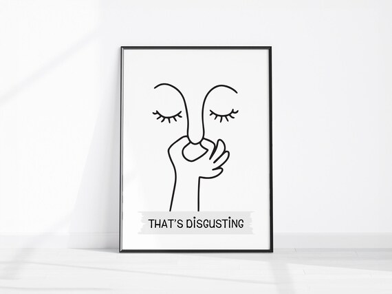 Thats Disgusting Line Art Face Holding Nose Funny Bathroom Poster