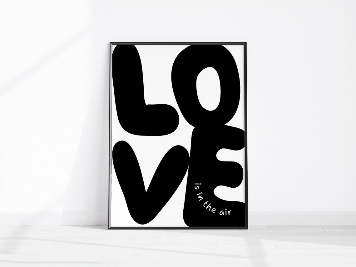 Love Is In The Air Bold Black Retro Typography Poster 70s Style